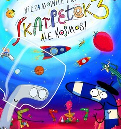Niesamowite przygody skarpetek 3. Ale kosmos!