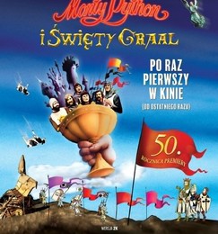 Monty Python i Święty Graal – Absolutna Klasyka