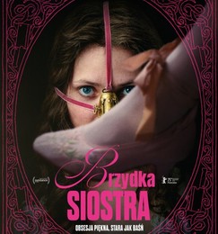 Brzydka siostra – premiera