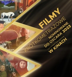 KRÓTKIE METRAŻE NOMINOWANE DO OSCARA 2023