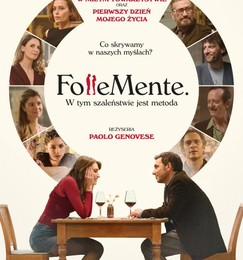 Follemente. W tym szaleństwie jest metoda – premiera