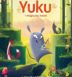 YUKU I MAGICZNY KWIAT