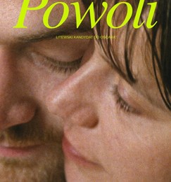 POWOLI – premiera