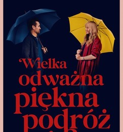 Wielka, odważna, piękna podróż