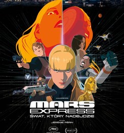 MARS EXPRESS. ŚWIAT, KTÓRY NADEJDZIE