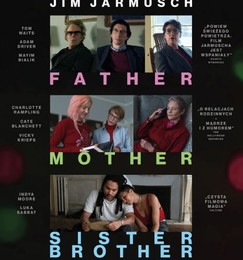 Father Mother Sister Brother – premiera