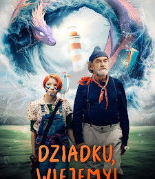Dziadku, wiejemy!