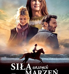 SIŁA NASZYCH MARZEŃ