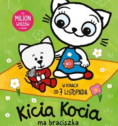 Kicia Kocia ma braciszka