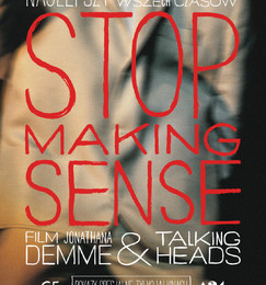 Stop Making Sense – Absolutna Klasyka