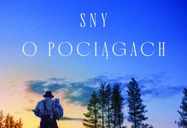Sny o pociągach – wydarzenie specjalne