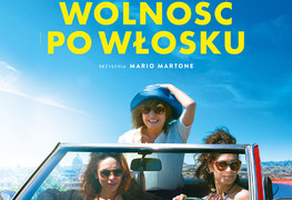 Wolność po włosku – premiera